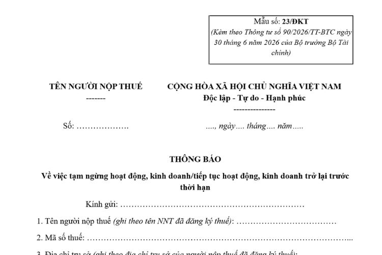 Mẫu Thông báo về việc tạm ngừng hoạt động, kinh doanh/tiếp tục hoạt động, kinh doanh trở lại trước thời hạn (Mẫu số: 23/ĐKT) 2 Mẫu Thông báo về việc tạm ngừng hoạt động, kinh doanh/tiếp tục hoạt động, kinh doanh trở lại trước thời hạn (Mẫu số: 23/ĐKT)