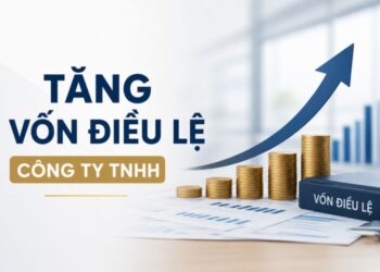 Tăng vốn điều lệ công ty TNHH hai thành viên trở lên: Hồ sơ, thủ tục 1 Tăng vốn điều lệ công ty TNHH hai thành viên trở lên: Hồ sơ, thủ tục