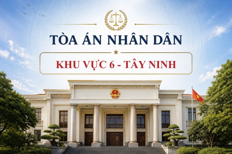 Tòa án nhân dân khu vực 6 - Tây Ninh: Thông tin liên hệ 2 Tòa án nhân dân khu vực 6 - Tây Ninh: Thông tin liên hệ